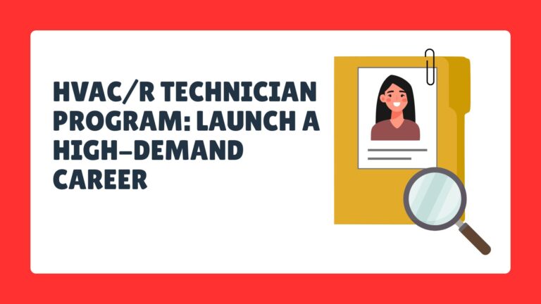 HVAC/R Technician Program: Launch a High-Demand Career